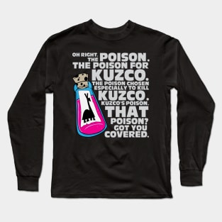 That Poison? Long Sleeve T-Shirt